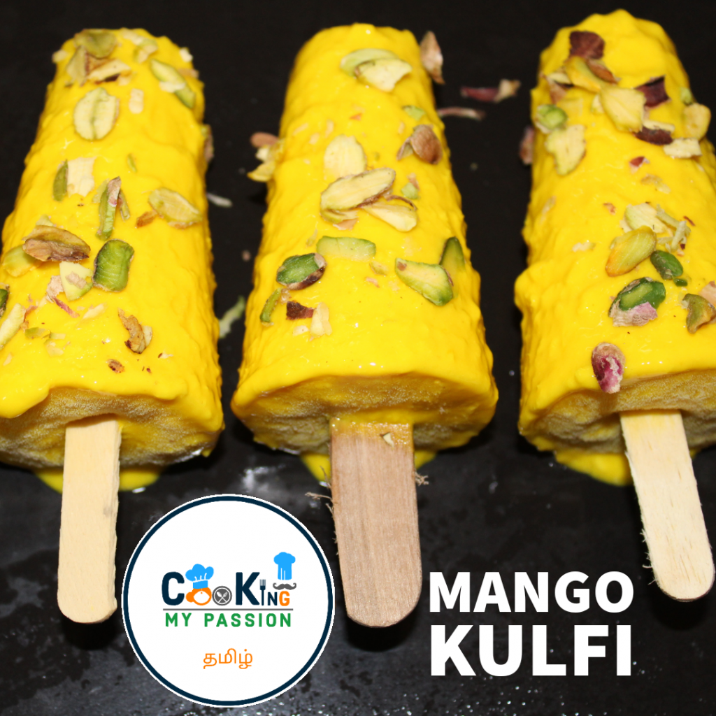 Delicious Malai Mango kulfi – Mr and Mrs Senthilkumar's Kitchen